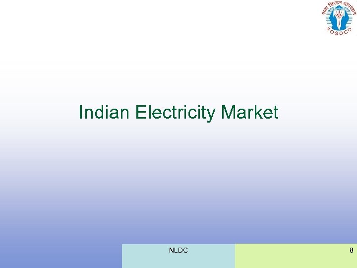 Indian Electricity Market NLDC 8 