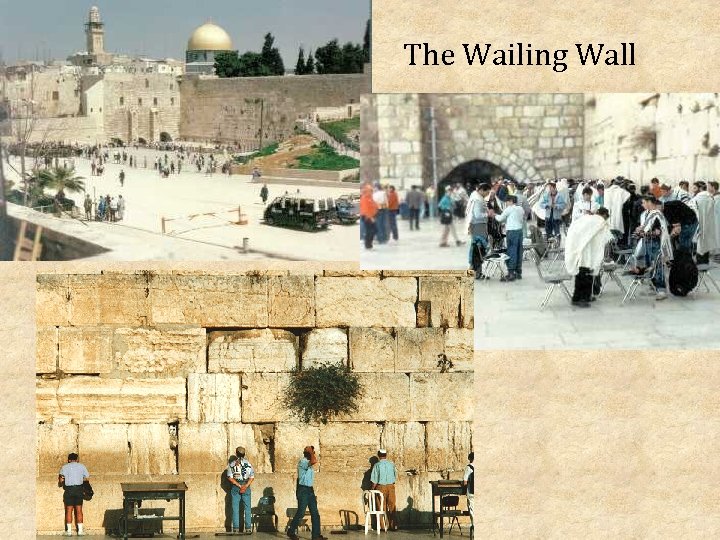 The Wailing Wall 