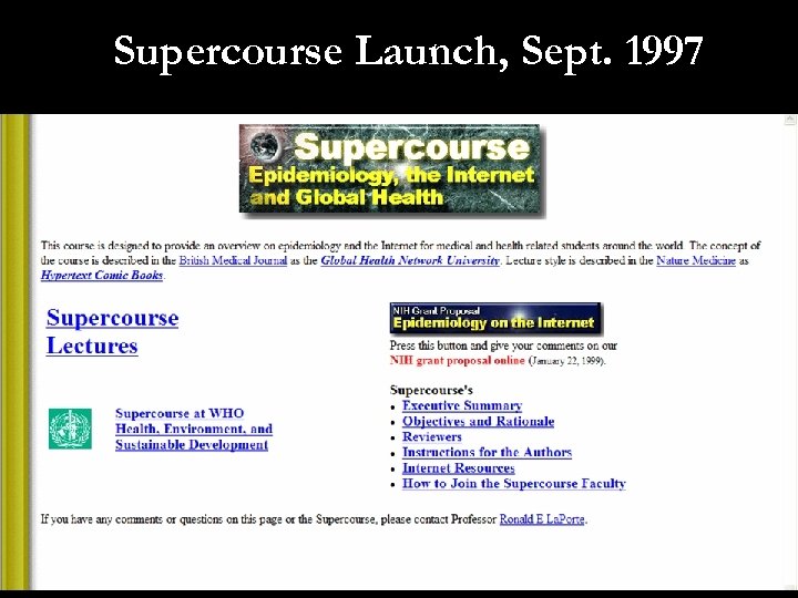 Supercourse Launch, Sept. 1997 