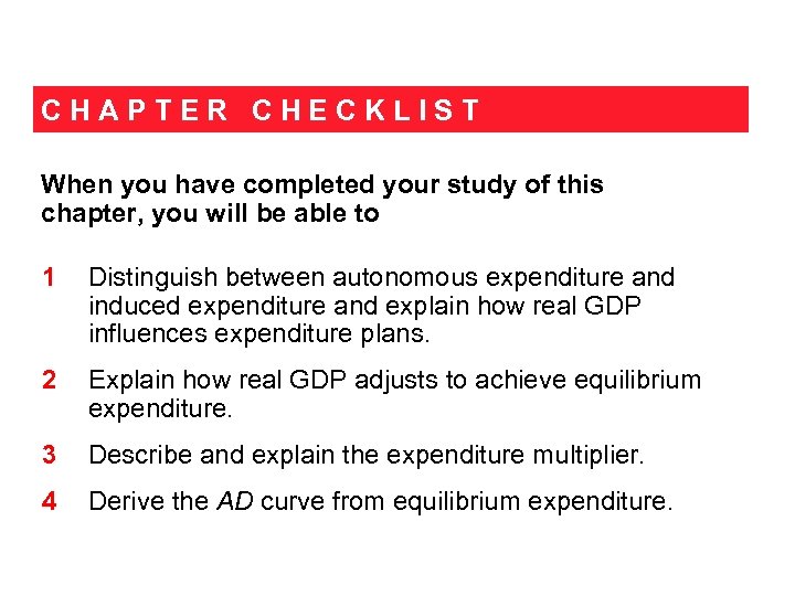 CHAPTER CHECKLIST When you have completed your study of this chapter, you will be