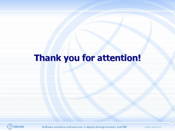 Thank you for attention! 