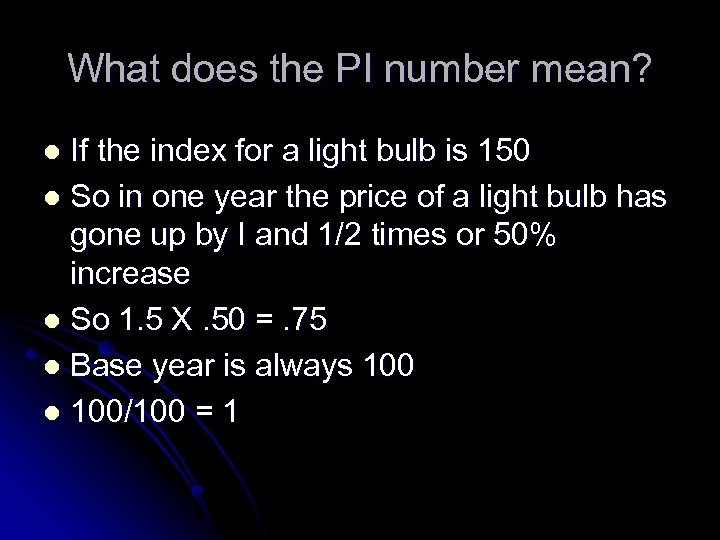 What does the PI number mean? If the index for a light bulb is