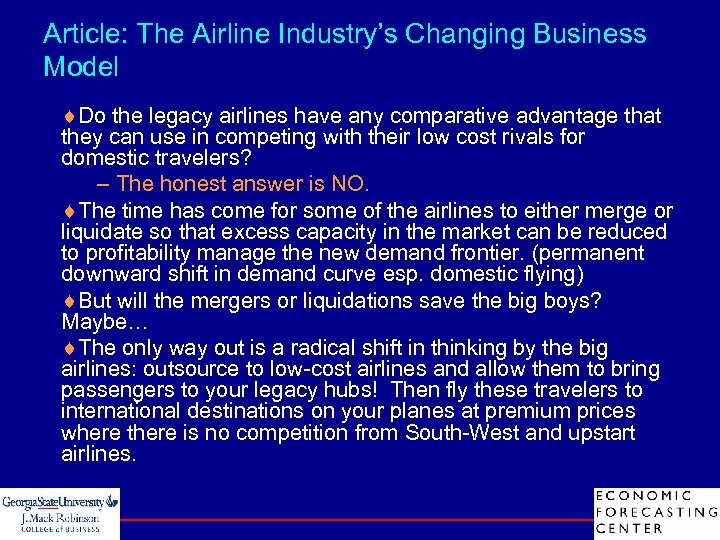 Article: The Airline Industry’s Changing Business Model ¨Do the legacy airlines have any comparative