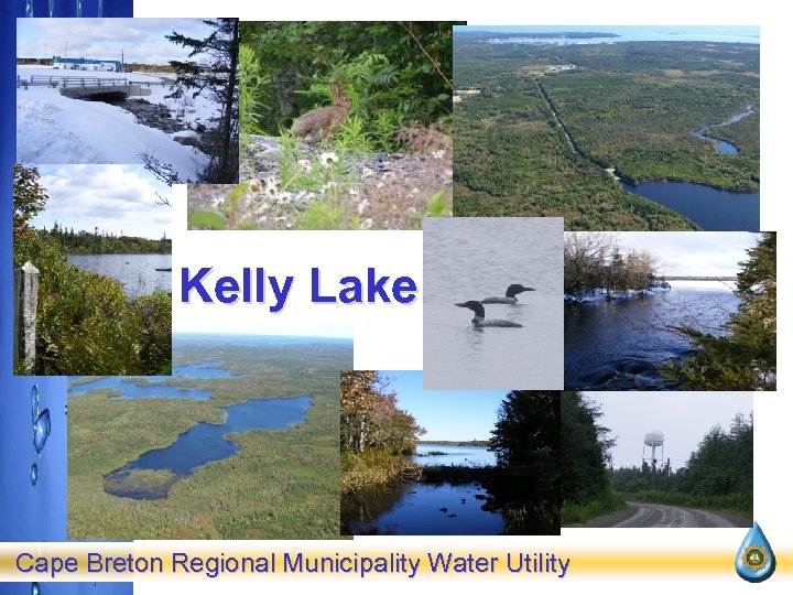 Kelly Lake Cape Breton Regional Municipality Water Utility 