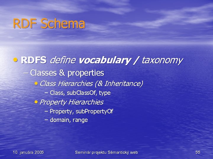 RDF Schema • RDFS define vocabulary / taxonomy – Classes & properties • Class