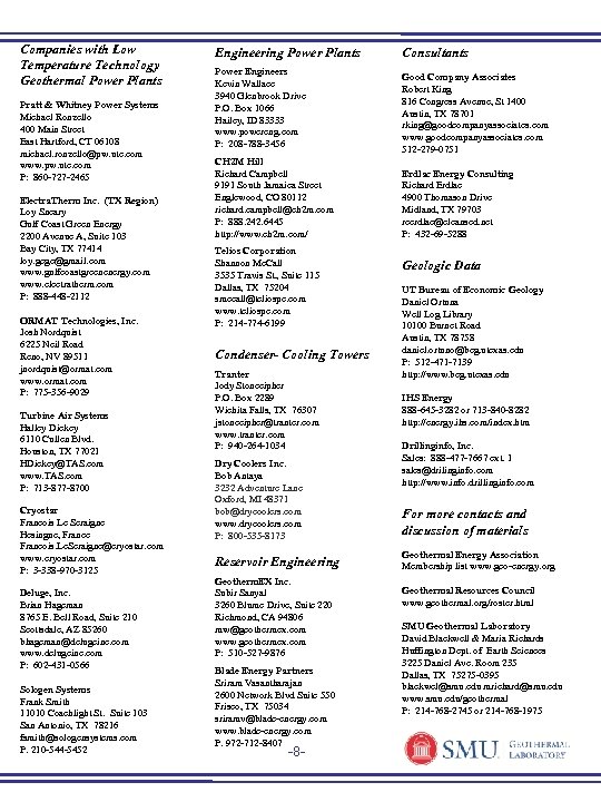 Companies with Low Temperature Technology Geothermal Power Plants Pratt & Whitney Power Systems Michael
