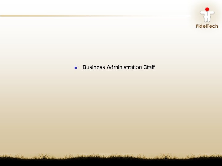 n Business Administration Staff 