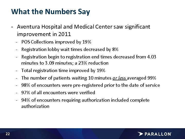What the Numbers Say - Aventura Hospital and Medical Center saw significant improvement in