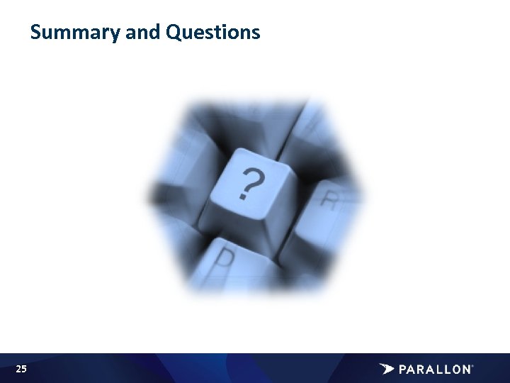 Summary and Questions 25 