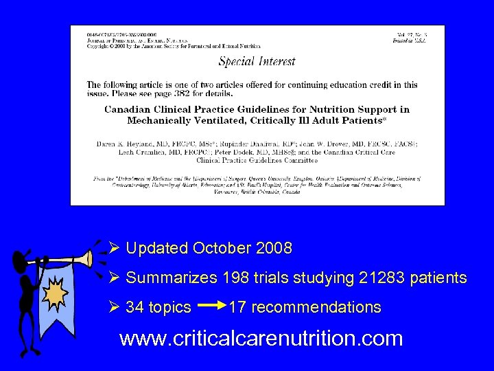 Ø Updated October 2008 Ø Summarizes 198 trials studying 21283 patients Ø 34 topics