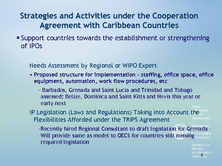 Strategies and Activities under the Cooperation Agreement with Caribbean Countries § Support countries towards