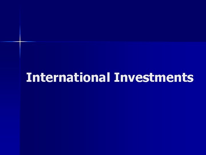 International Investments 