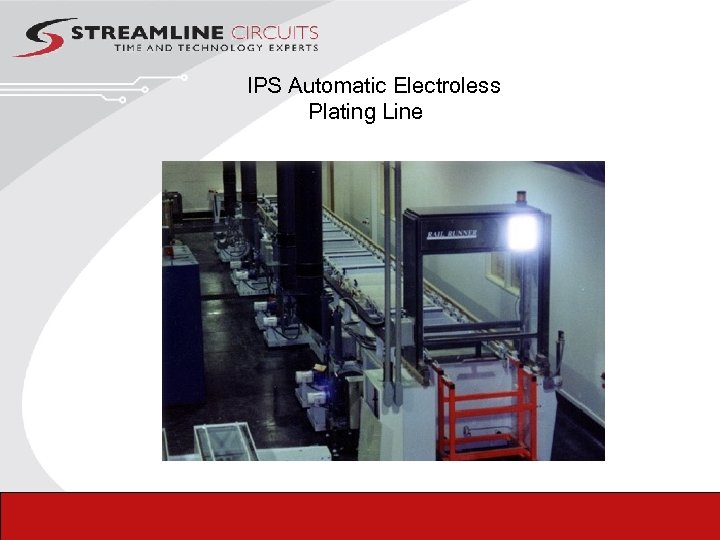 IPS Automatic Electroless Plating Line 