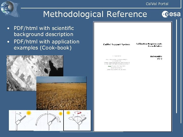 Cal. Val Portal Methodological Reference • PDF/html with scientific background description • PDF/html with