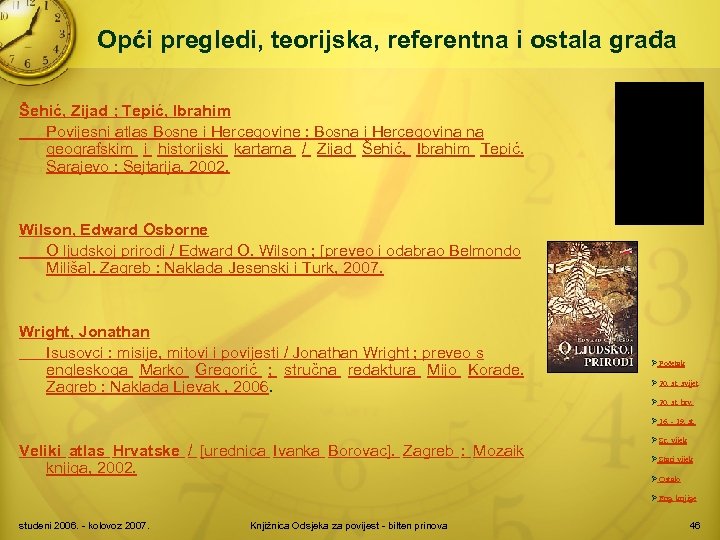 Opći pregledi, teorijska, referentna i ostala građa Šehić, Zijad ; Tepić, Ibrahim Povijesni atlas