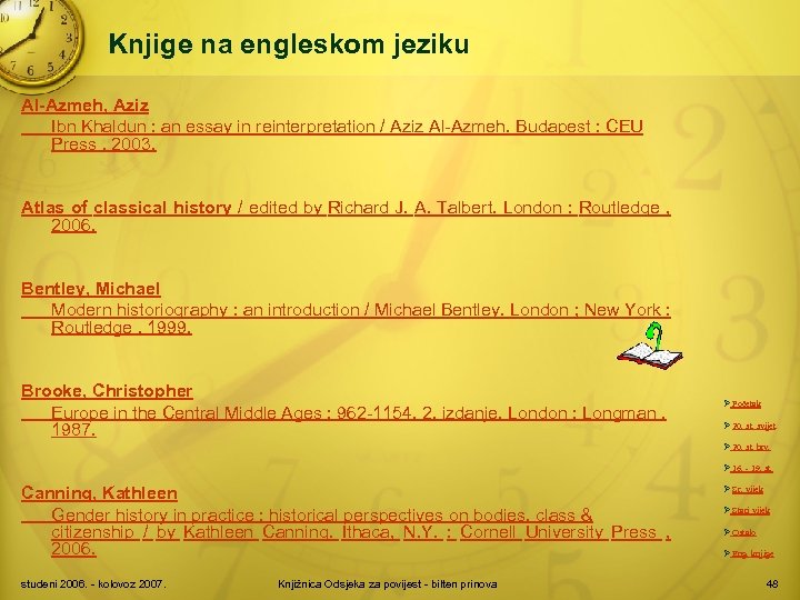 Knjige na engleskom jeziku Al-Azmeh, Aziz Ibn Khaldun : an essay in reinterpretation /
