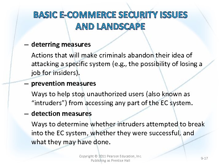 BASIC E-COMMERCE SECURITY ISSUES AND LANDSCAPE – deterring measures Actions that will make criminals