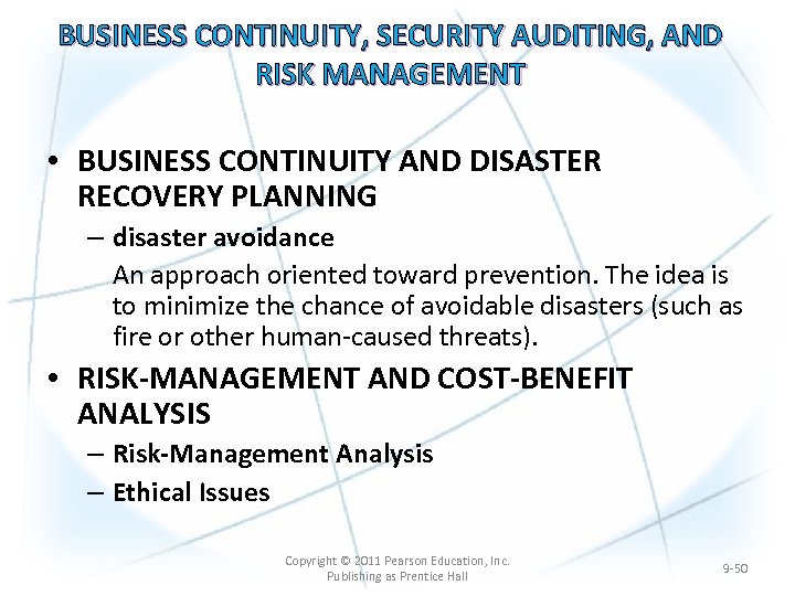 BUSINESS CONTINUITY, SECURITY AUDITING, AND RISK MANAGEMENT • BUSINESS CONTINUITY AND DISASTER RECOVERY PLANNING