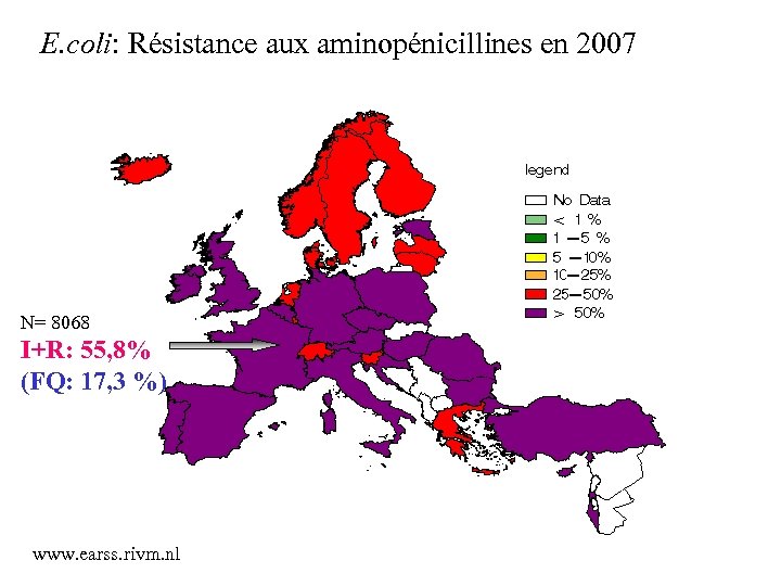 E. coli: Résistance aux aminopénicillines en 2007 N= 8068 I+R: 55, 8% (FQ: 17,