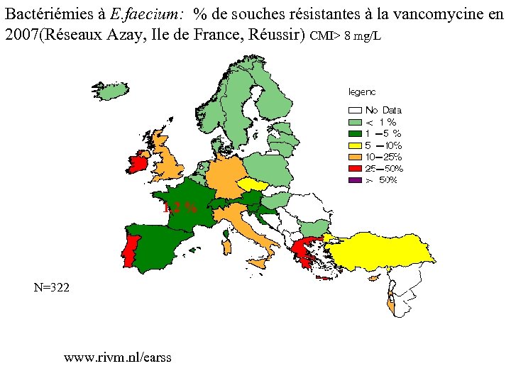 Bactériémies à E. faecium: % de souches résistantes à la vancomycine en 2007(Réseaux Azay,