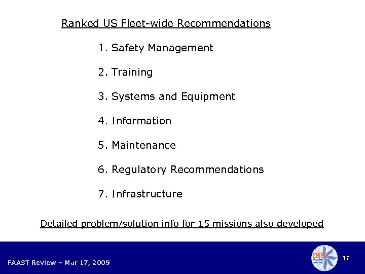 Ranked US Fleet-wide Recommendations 1. Safety Management 2. Training 3. Systems and Equipment 4.