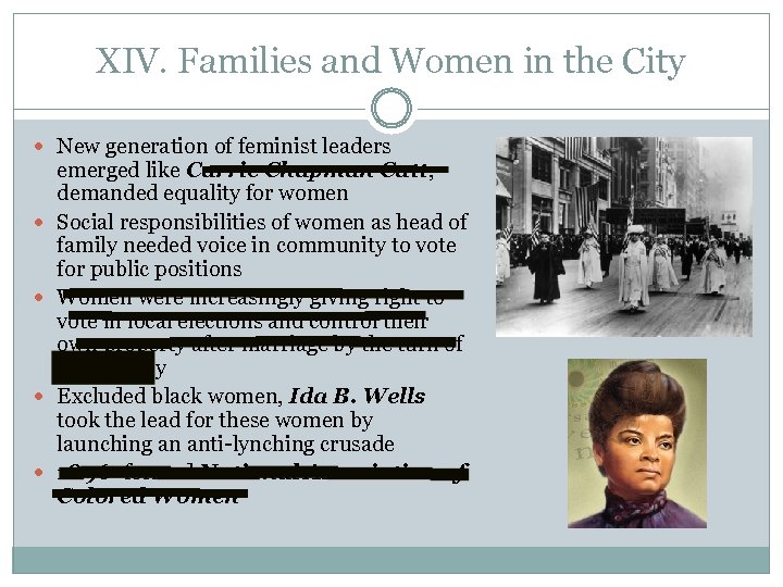 XIV. Families and Women in the City New generation of feminist leaders emerged like