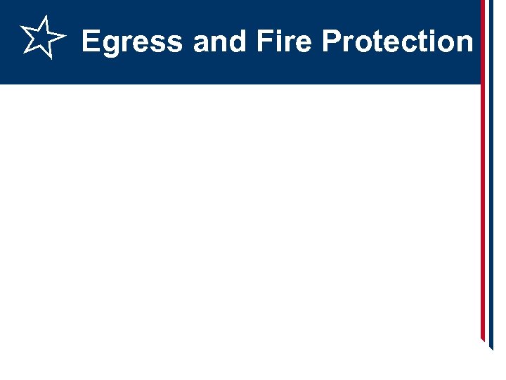 Egress and Fire Protection 