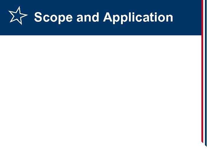 Scope and Application 