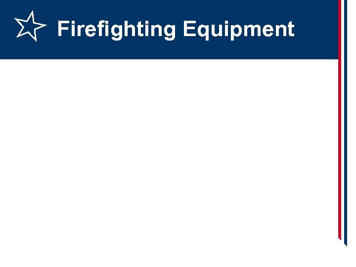 Firefighting Equipment 