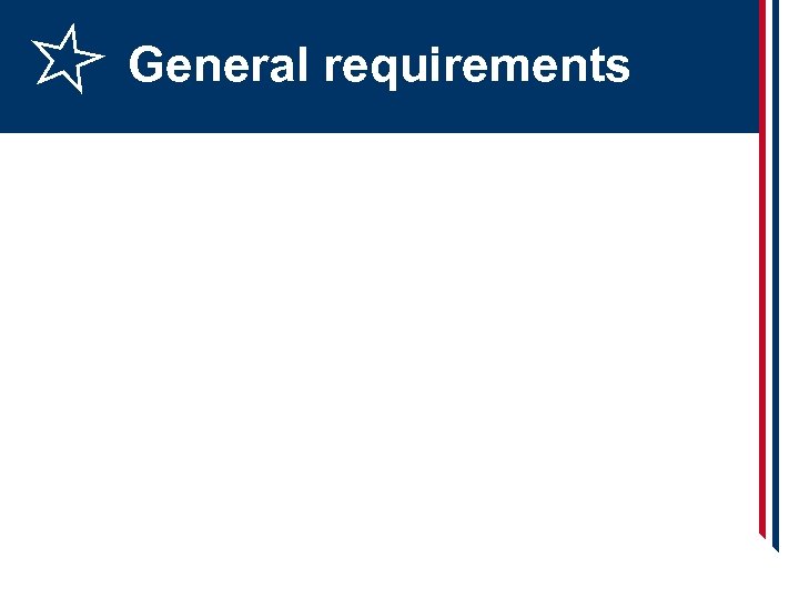 General requirements 