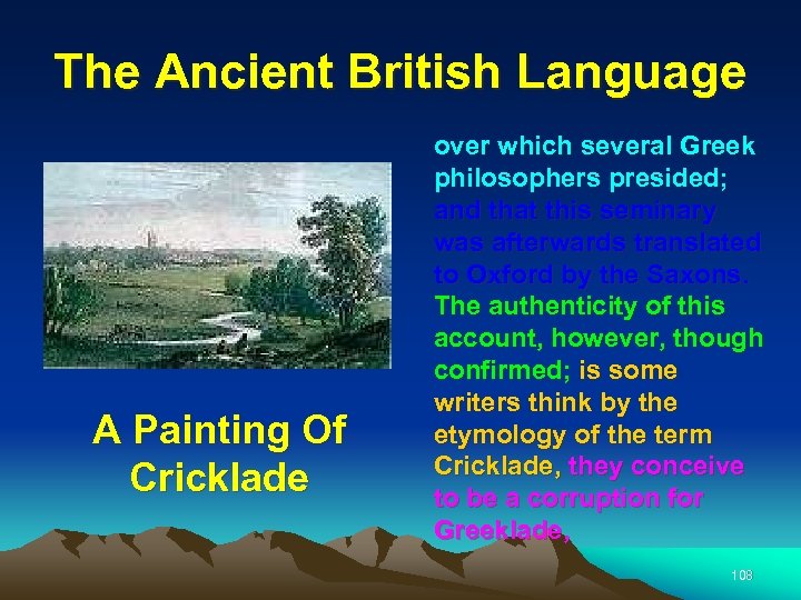 The Ancient British Language A Painting Of Cricklade over which several Greek philosophers presided;