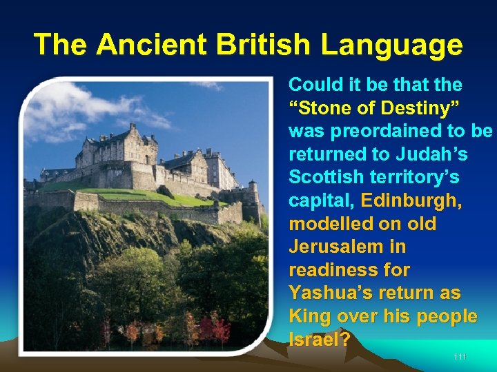 The Ancient British Language Could it be that the “Stone of Destiny” was preordained