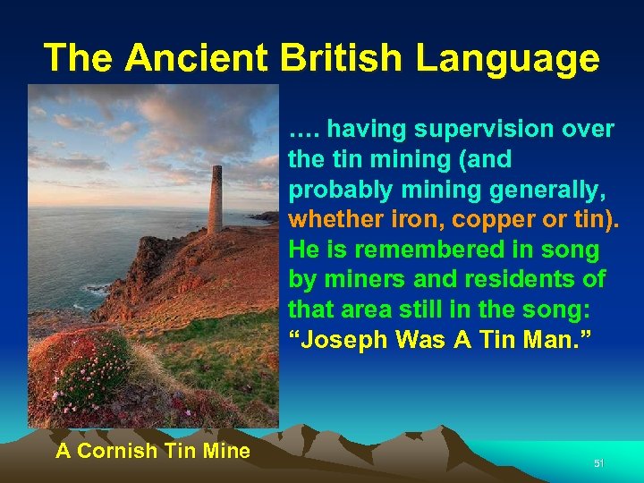 The Ancient British Language …. having supervision over the tin mining (and probably mining