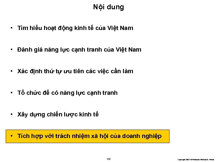 Nội dung • Tìm hiểu hoạt động kinh tế của Việt Nam • Đánh