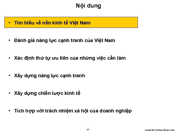 Nội dung • Tìm hiểu về nền kinh tế Việt Nam • Đánh giá