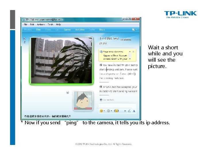 Wait a short while and you will see the picture. * Now if you