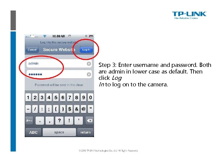 Step 3: Enter username and password. Both are admin in lower case as default.