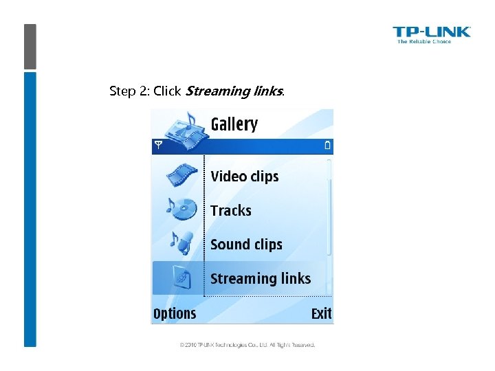 Step 2: Click Streaming links. 