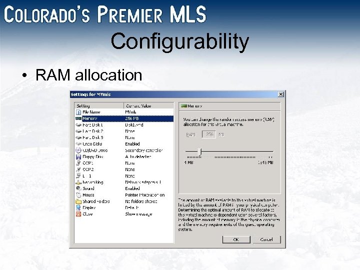 Configurability • RAM allocation 