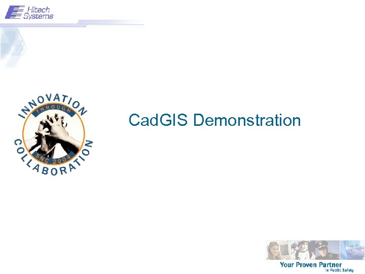 Cad. GIS Demonstration 