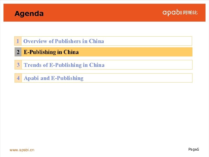 Agenda 1 Overview of Publishers in China 3 Trends of E-Publishing in China 4