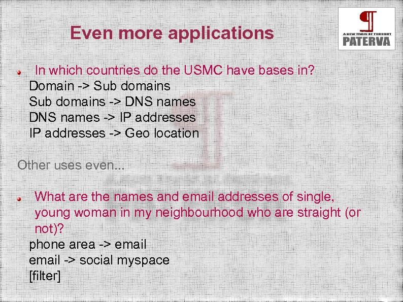 Even more applications In which countries do the USMC have bases in? Domain ->
