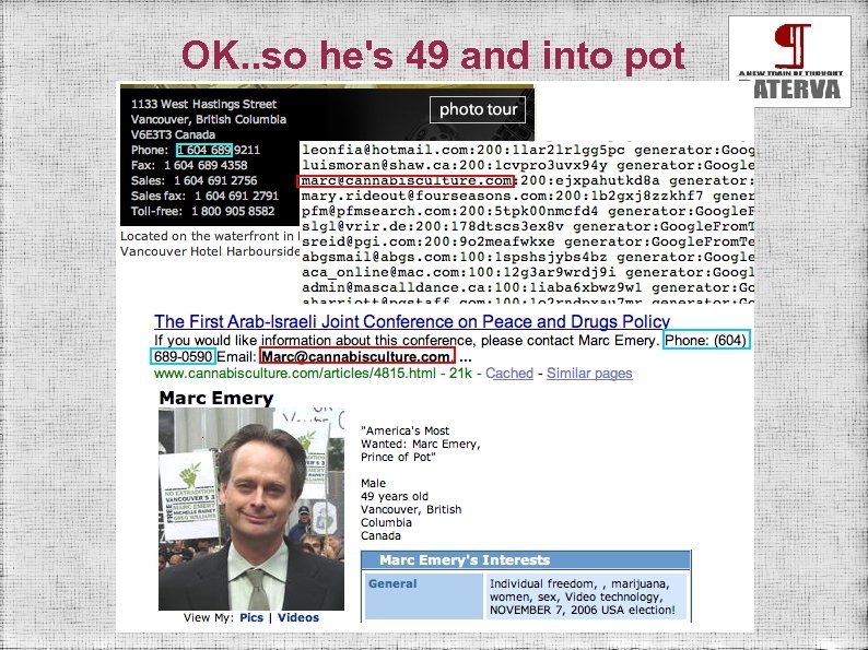 OK. . so he's 49 and into pot 