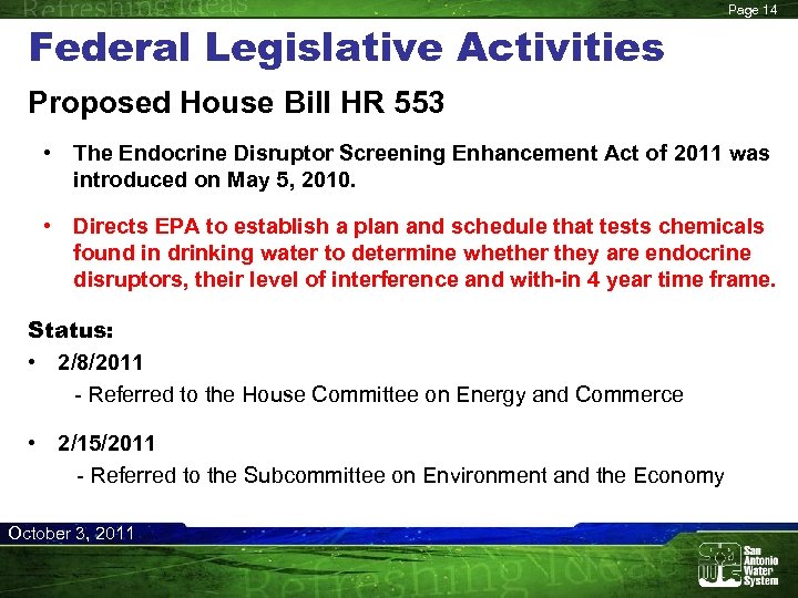 Federal Legislative Activities Page 14 Proposed House Bill HR 553 • The Endocrine Disruptor