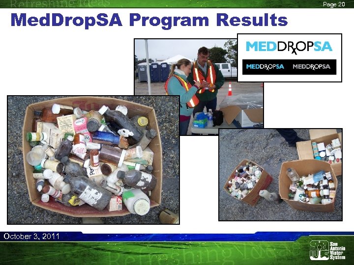 Med. Drop. SA Program Results October 3, 2011 Page 20 