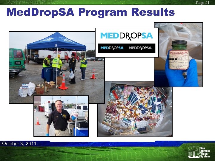Med. Drop. SA Program Results xxxxxx October 3, 2011 Page 21 