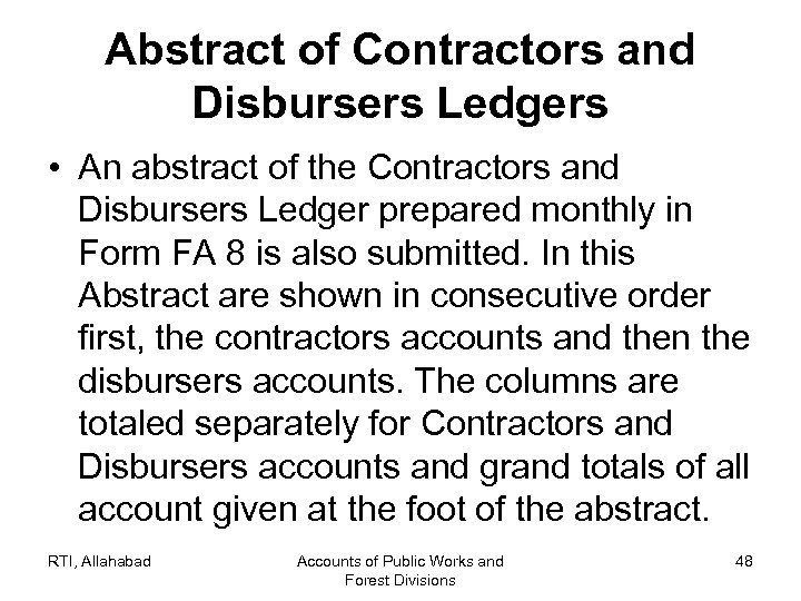 Abstract of Contractors and Disbursers Ledgers • An abstract of the Contractors and Disbursers