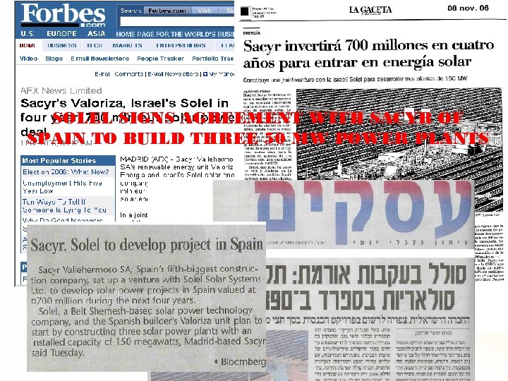 SOLEL SIGNS AGREEMENT WITH SACYR OF SPAIN TO BUILD THREE 50 MW POWER PLANTS