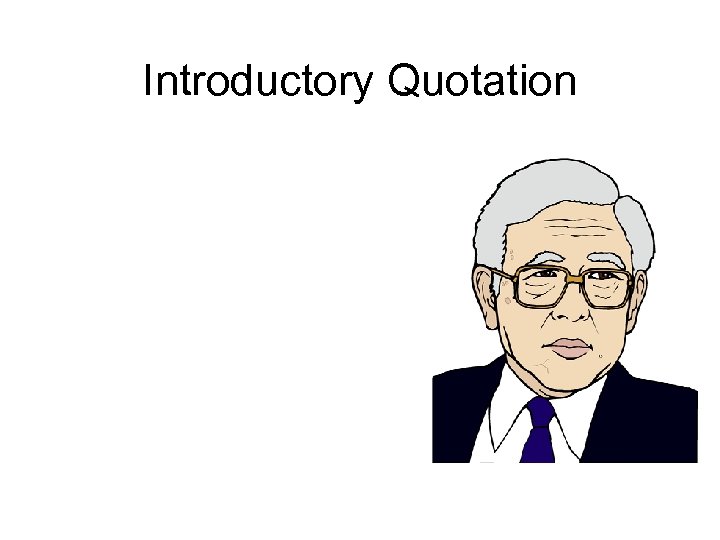 Introductory Quotation 