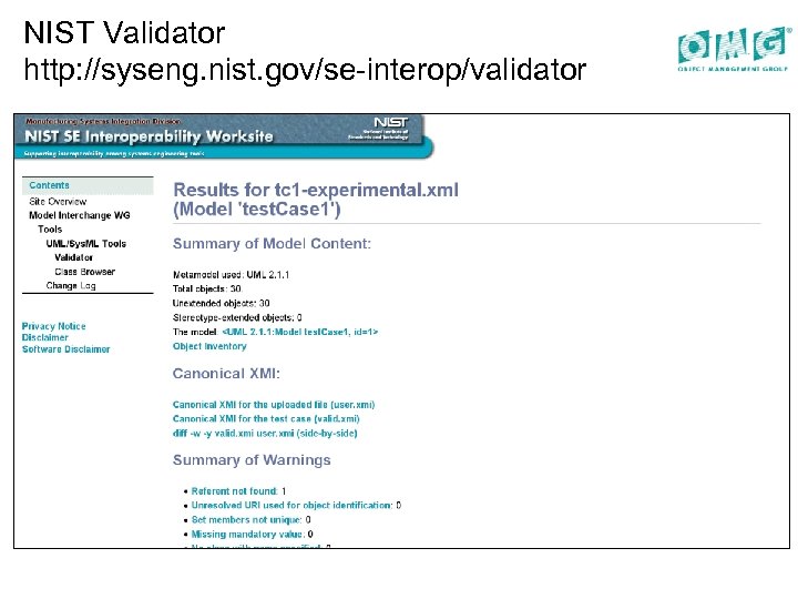 NIST Validator http: //syseng. nist. gov/se-interop/validator 